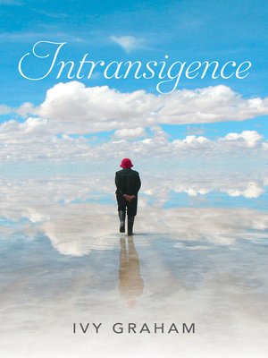 cover image of Intransigence